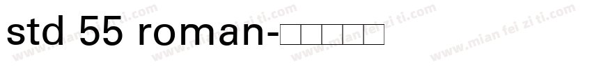 std 55 roman字体转换